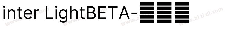 inter LightBETA字体转换